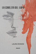 carezza del lupo