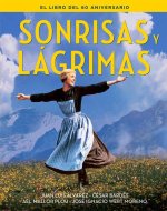 Sonrisas Y Lagrimas El Libro Del 60 Aniversario