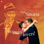 Frank Sinatra:  Songs For Swingin' Lovers