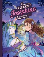 A cheval, Joséphine ! Tome 4 Premier bal