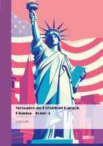 Messages au Président Barack Obama - Tome 5