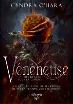 VENENEUSE - 2 - DES BRAISES SOUS LA CENDRE