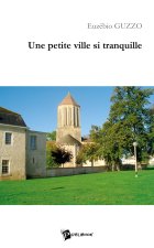 Une petite ville si tranquille