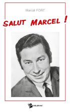 Salut Marcel