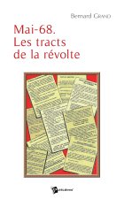 Mai-68. Les tracts de la révolte