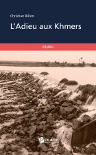 L'Adieu aux Khmers