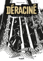 DERACINE : UN TIRAILLEUR EN FUITE