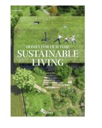 Homes for Our Time. Sustainable Living