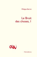Le bruit des choses