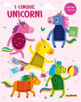 cinque unicorni. Esplora e tocca