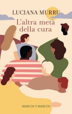 altra metà della cura