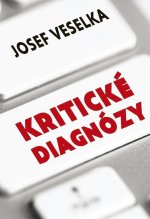 Kritické diagnózy - Sto sloupků pro Seznam Zprávy