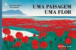 Uma paisagem, uma flor
