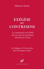 Exégèse et contresens. Le cas des Extraits prophétiques d'Eusèbe de Césarée