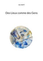 Des Lieux comme des Gens