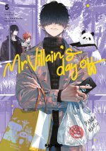 Mr. Villain's day off