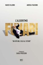 algoritmo Funari. «Un dito nel culo al futuro»