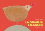 quaglia e il sasso