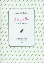 pelle e altre poesie