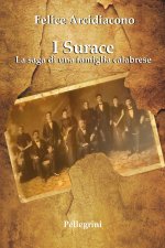 Surace. La saga di una famiglia calabrese