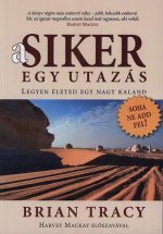 A siker egy utazás