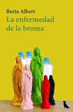 La Enfermedad De La Broma