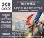 LÉON GAMBETTA LE FONDATEUR DE LA RÉPUBLIQUE