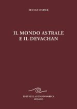 mondo astrale e il devachan