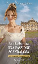 passione scandalosa. Gli scandali di Castonbury Park
