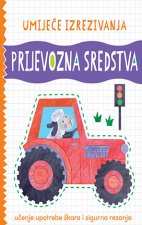Umijeće izrezivanja: Prijevozna sredstva