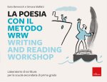 poesia con il metodo WRW Writing and reading workshop. Laboratorio di scrittura per la scuola secondaria di primo grado