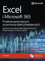 Excel i Microsoft 365 Przetwarzanie danych za pomocą tabel przestawnych. Zawiera omówienie tabel dynamicznych, Power Query i funkcji Copilot