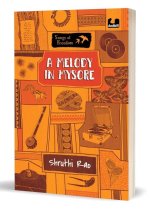 A Melody in Mysore (Series: Songs of Freedom)