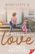 When Love Comes Around