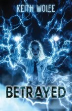Betrayed