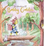 The Adventures of Bobby Goblin