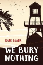 We Bury Nothing