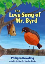 The Love Song of Mr. Byrd
