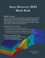 Ansys Discovery 2025 Black Book