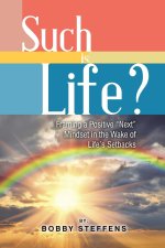 Such is Life?