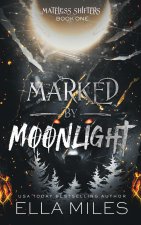 Marked by Moonlight