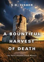 A Bountiful Harvest of Death