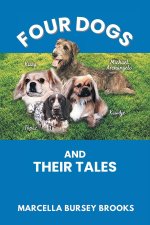 Four Dogs and Their Tales