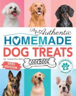 The Authentic Homemade Dog Treats Cookbook
