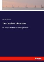 The Cavaliers of Fortune
