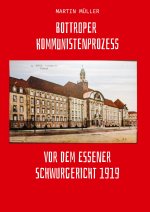 Bottroper Kommunistenprozess vot dem Essener Schwurgericht 1919