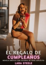 El Regalo de Cumplea?os