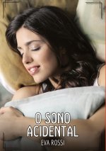 O Sono Acidental