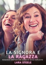 La Signora e la Ragazza