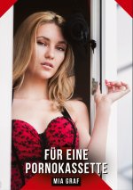 Für eine Pornokassette